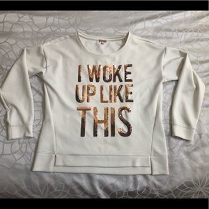Juicy couture I Woke Up Like This long sleeve